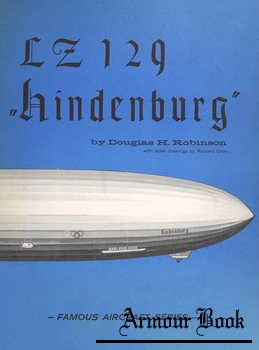 The LZ 129 "Hindenburg" [Famous Aircraft Series]