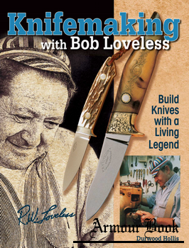 Knifemaking with Bob Loveless [Krause Publications]