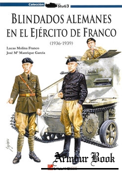 Blindados Alemanes en el Ejercito de Franco (1936-1939) [Colleccion StuG 3]