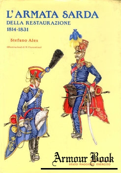 L’Armata Sarda dalla Restaurazione 1814-1832 [Ufficio Storico SME]