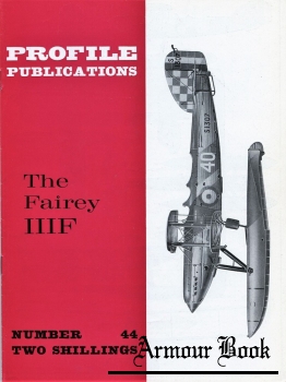 The Fairey IIIF [Aircraft Profile №44]