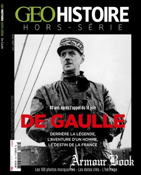 De Gaulle [Geo Histoire Hors-Serie] 
