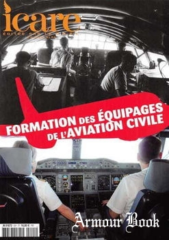 Formation des Equipages de L’Aviation Civile [Icare №221]
