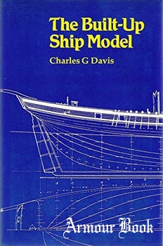 The Built-Up Ship Model [Conway Maritime Press]