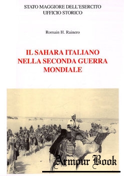 Il Sahara Italiano nella Seconda Guerra Mondiale [Ufficio Storico SME]