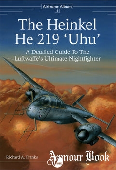 The Heinkel He 219 "Uhu" [Airframe Album №1]