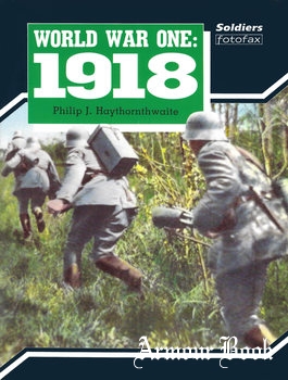 World War One: 1918 [Soldiers Fotofax]