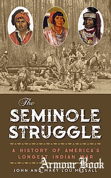 The Seminole Struggle [Pineapple Press]