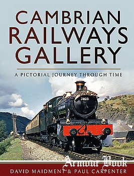 Cambrian Railways Gallery [Pen & Sword]