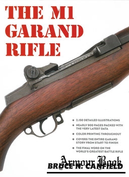 The M1 Garand Rifle [Andrew Mowbray Publishers]