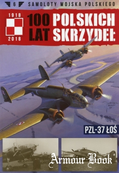 PZL-37 Los [Samoloty Wojska Polskiego №6]