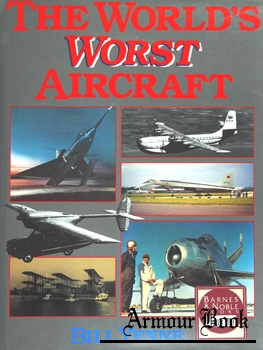 The World’s Worst Aircraft [Barnes & Noble]