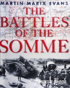 The Battles of the Somme [Motorbooks International]