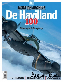 De Havilland 100: Triumph & Tragedy [Aviation Archive №50]