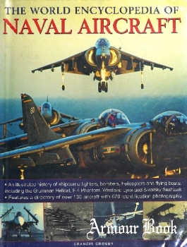 The World Encyclopedia of Naval Aircraft [Lorenz Books]