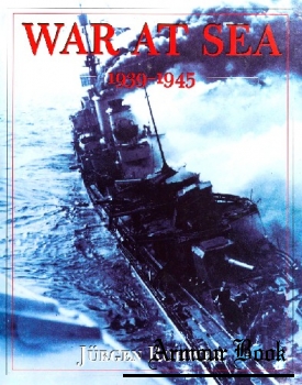War at Sea: 1939-1945 [Naval Institute Press]