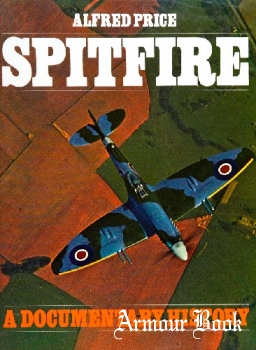 Spitfire: A Documentary History [Charles Scribner's Sons]