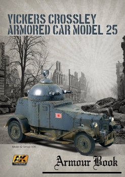 Vickers Crossley Armored Car Model 25 [AK Interactive]