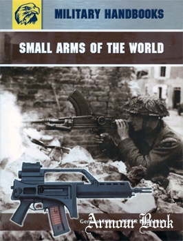 Small Arms of the World [Military Handbooks]