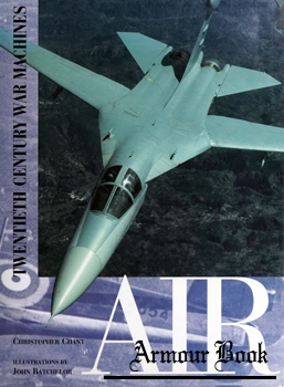 Air: Twentieth Century War Machines [Chancellor Press]