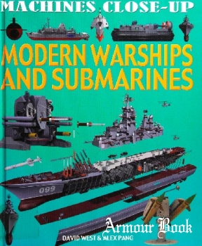 Modern Warships and Submarines [Machines Close-Up]