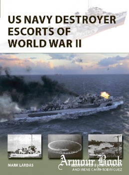 US Navy Destroyer Escorts of World War II [Osprey New Vanguard 289]