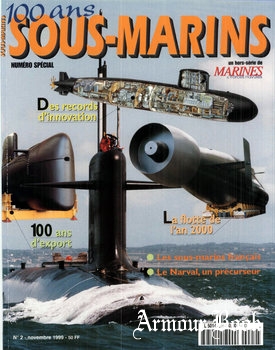 100 Ans de Sous-Marins [Marines & Forces Navales Hors-Serie №2]
