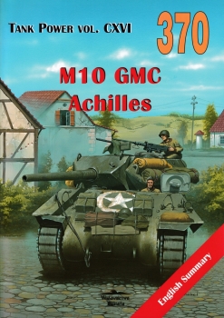 M10 GMC & Achilles [Wydawnictwo Militaria 370]