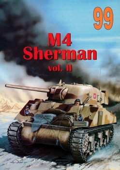 M4 Sherman Vol.II [Wydawnictwo Militaria 99]