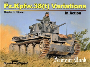 Pz.Kpfw.38(t) Variations In Action [Squadron Signal 12052]