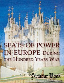 Seats of Power in Europe during the Hundred Years War [Oxbow Books]