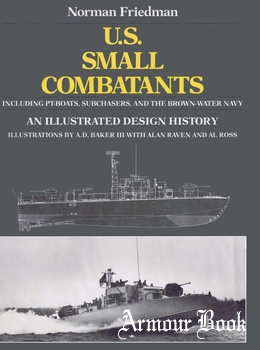 U.S. Small Combatants: An Illustrated Design History [Naval Institute Press]