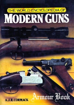 The World Encyclopaedia of Modern Guns [Octopus Books]