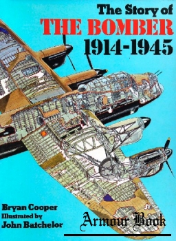 The Story of the Bomber 1914-1945 [Cathay Books]