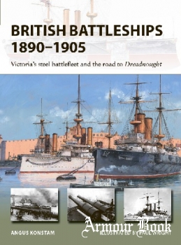 British Battleships 1890-1905 [Osprey New Vanguard 290]