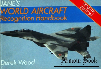 Jane’s World Aircraft Recognition Handbook [Jane's Information Group]