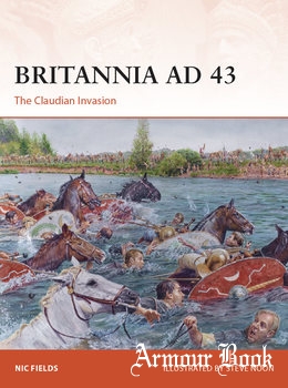Britannia AD 43: The Claudian Invasion [Osprey Campaign 353]