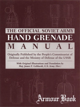 The Official Soviet Army Hand Grenade Manual [Paladin Press]