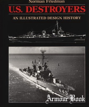 U.S. Destroyers: An Illustrated Design History [Naval Institute Press]