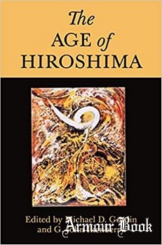 The Age of Hiroshima [Princeton University Press]