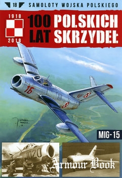 MiG-15 [Samoloty Wojska Polskiego №18]