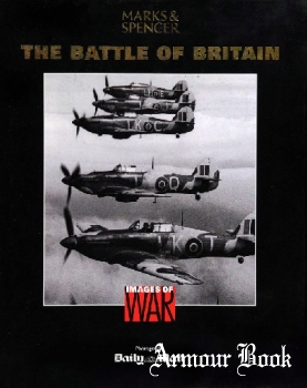 The Battle of Britain: Images of War [Marks & Spencer]