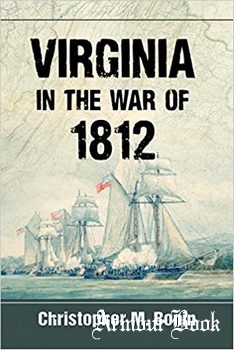 Virginia in the War of 1812 [McFarland & Company]