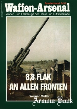 8,8 Flak an allen Fronten [Waffen-Arsenal Sonderband S-52]