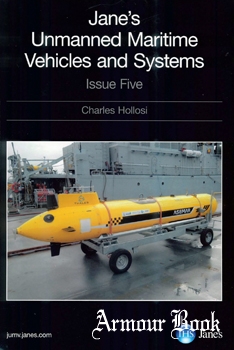 Jane’s Unmanned Maritime Vehicles and Systems, issue Five [Jane's Information Group]