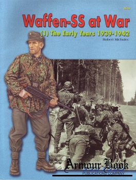 Waffen-SS at War (1): The Early Years 1939-1942 [Concord 6514]
