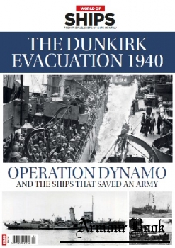 The Dunkirk Evacuation 1940 [World of Ships №14]
