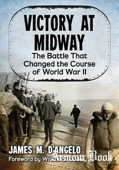 Victory at Midway [McFarland & Company]