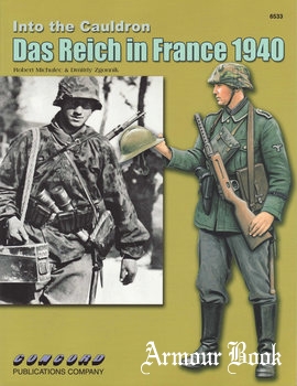 Into the Cauldron: Das Reich in France 1940 [Concord 6533]