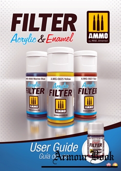 AMMO Filter Acrylic & Enamel User Guide [Mig Himenez]